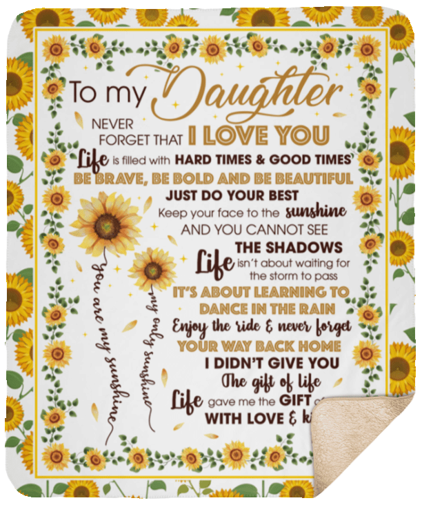Sunflower To My Daughter Sherpa Fleece Blanket