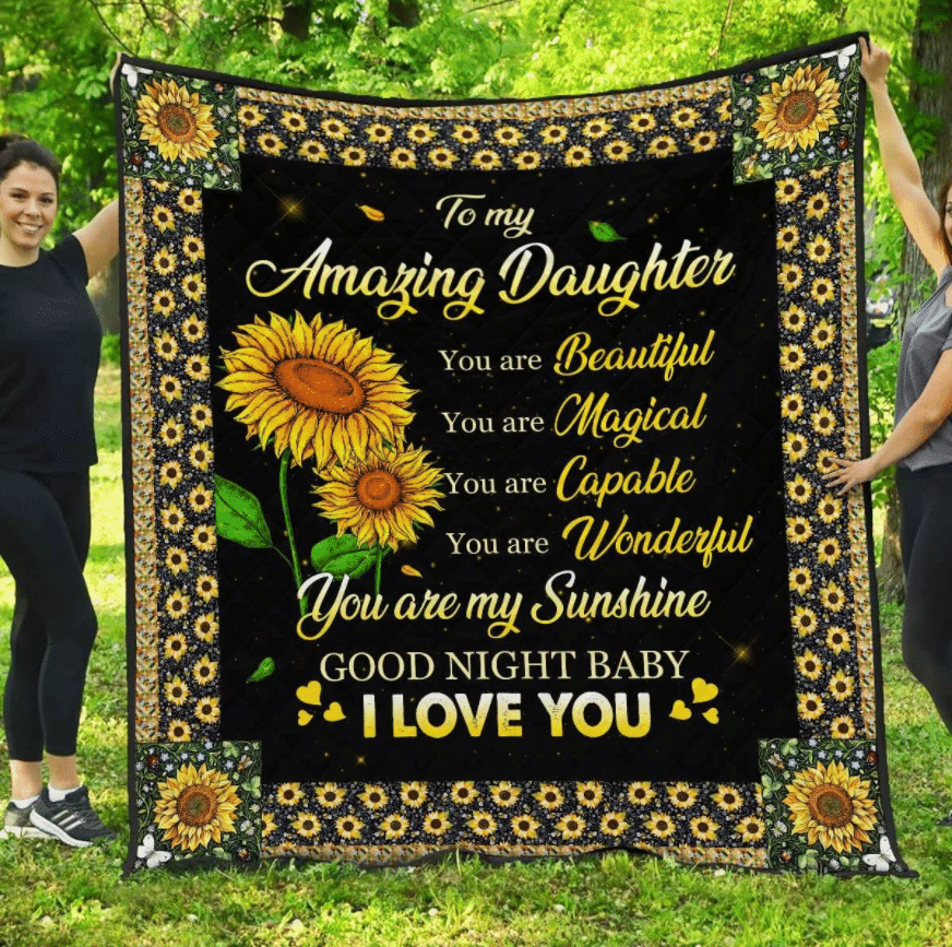 Sunflower To My Daughter DAC261005 Quilt Blanket