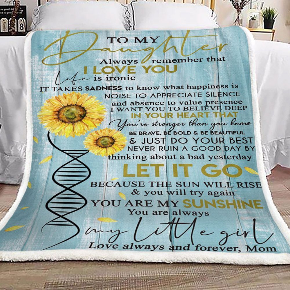 Sunflower To My Daughter From Mom Sherpa Fleece Blanket