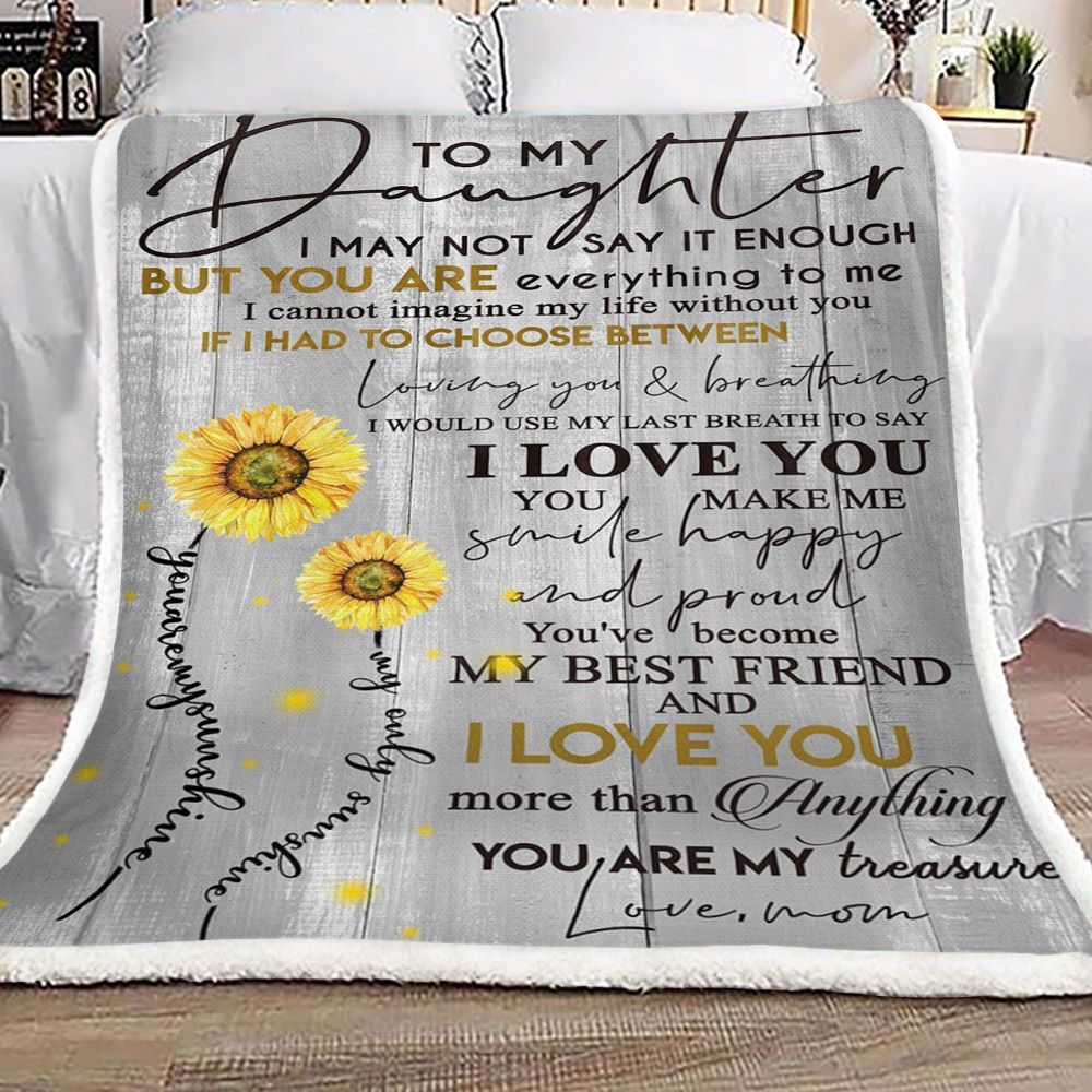 Sunflower To My Daughter From Mom Sherpa Fleece Blanket