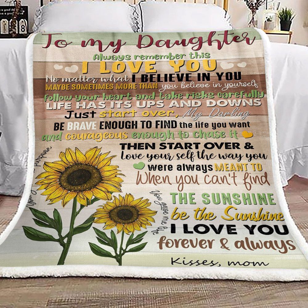 Sunflower To My Daughter Kisses Mom Sherpa Fleece Blanket