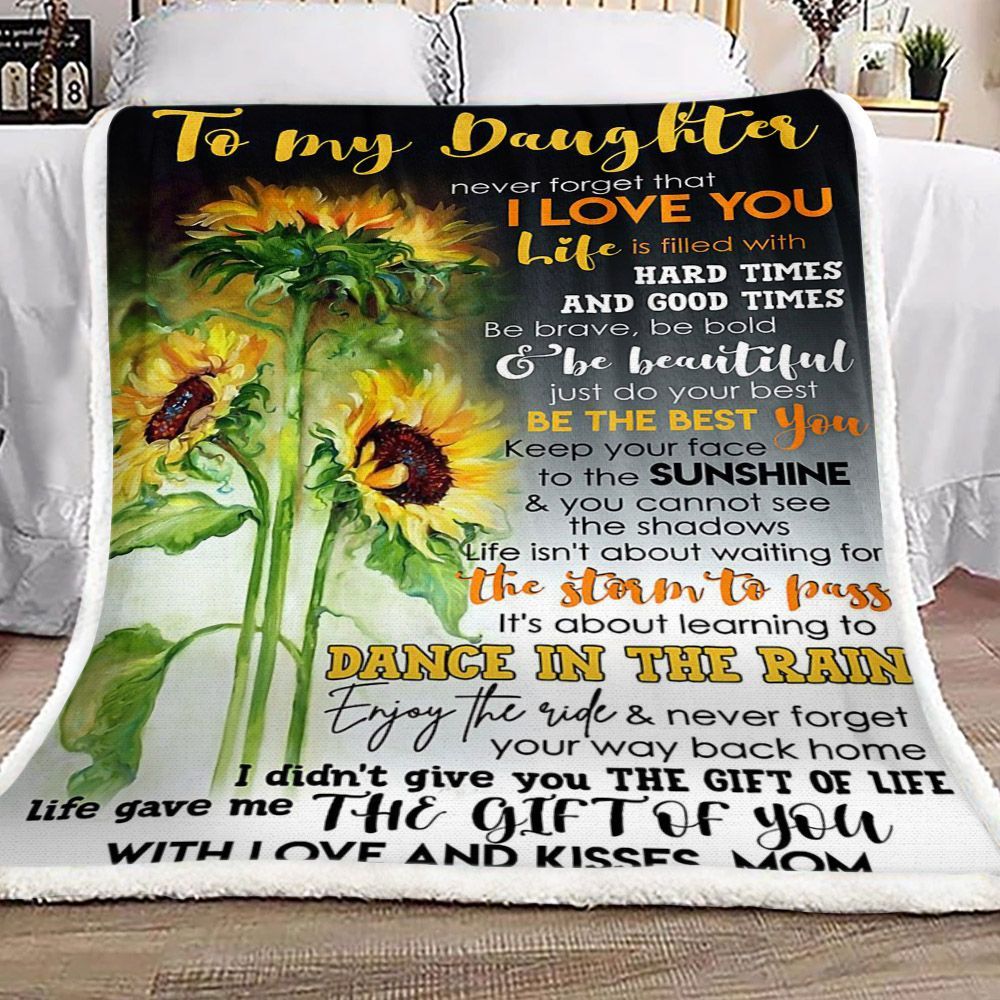 Sunflower To My Daughter Kisses Mom Sherpa Fleece Blanket