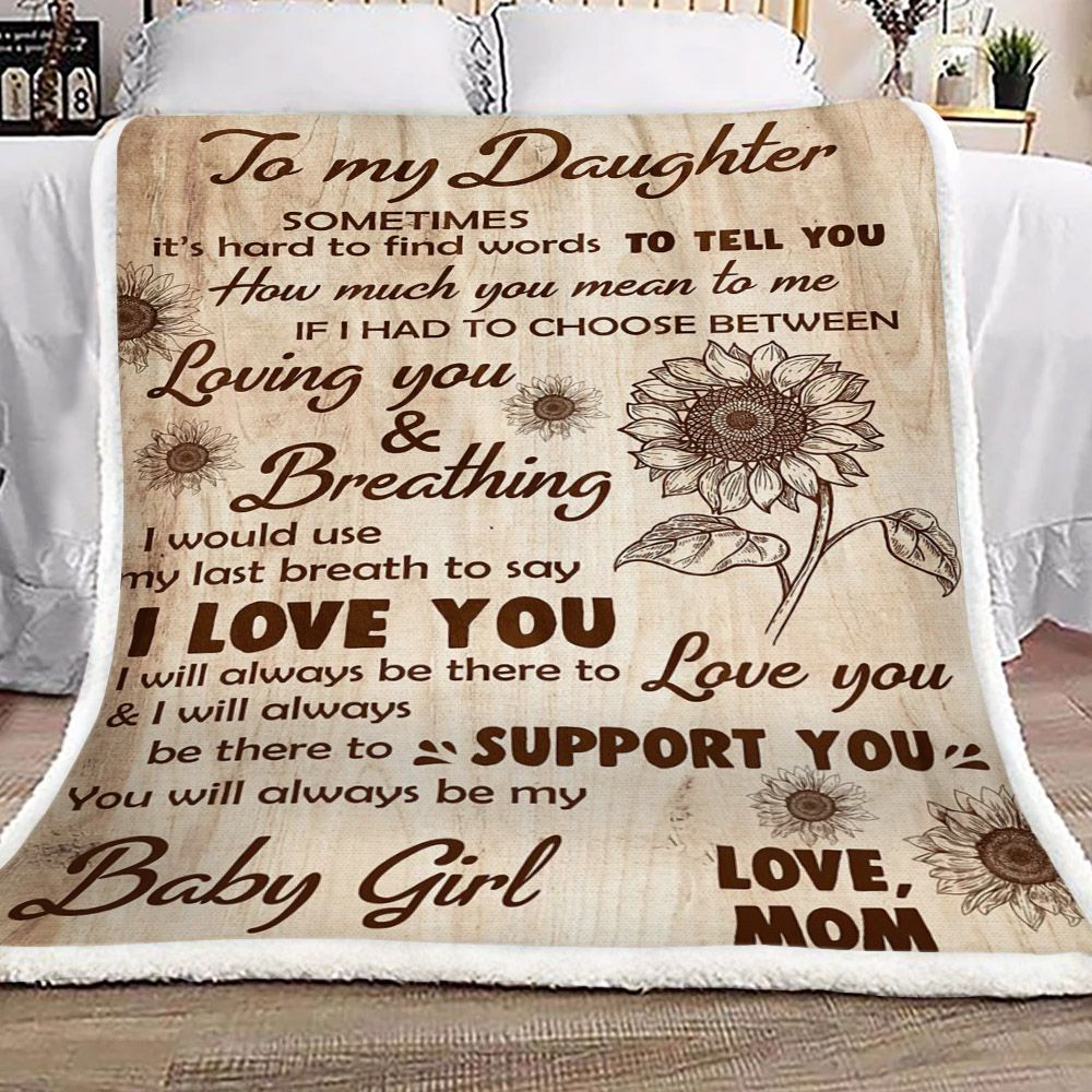 Sunflower To My Daughter Love Mom Sherpa Fleece Blanket