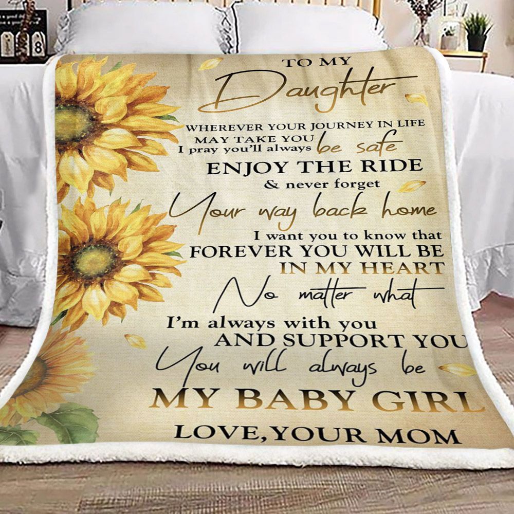 Sunflower To My Daughter Your Mom Sherpa Fleece Blanket