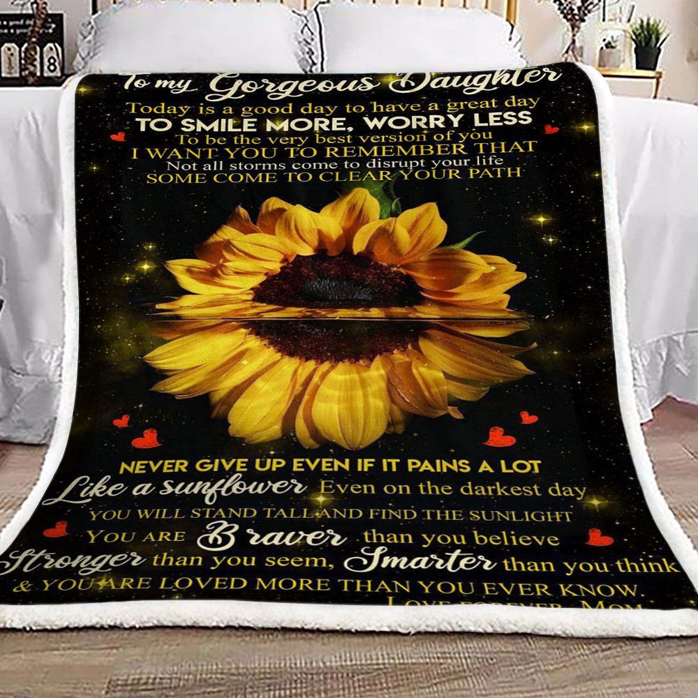Sunflower To My Gorgeous Daughter Mom Sherpa Fleece Blanket
