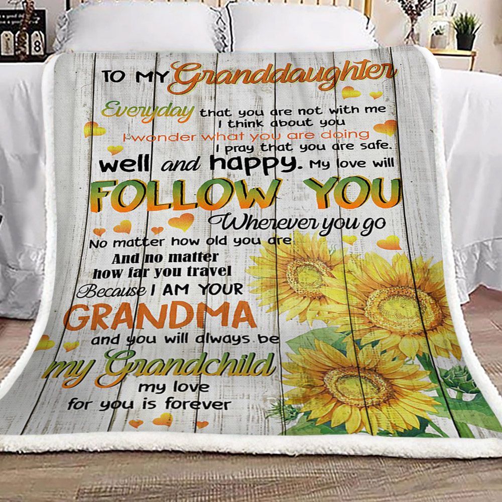 Sunflower To My Granddaughter Your Grandma Sherpa Fleece Blanket