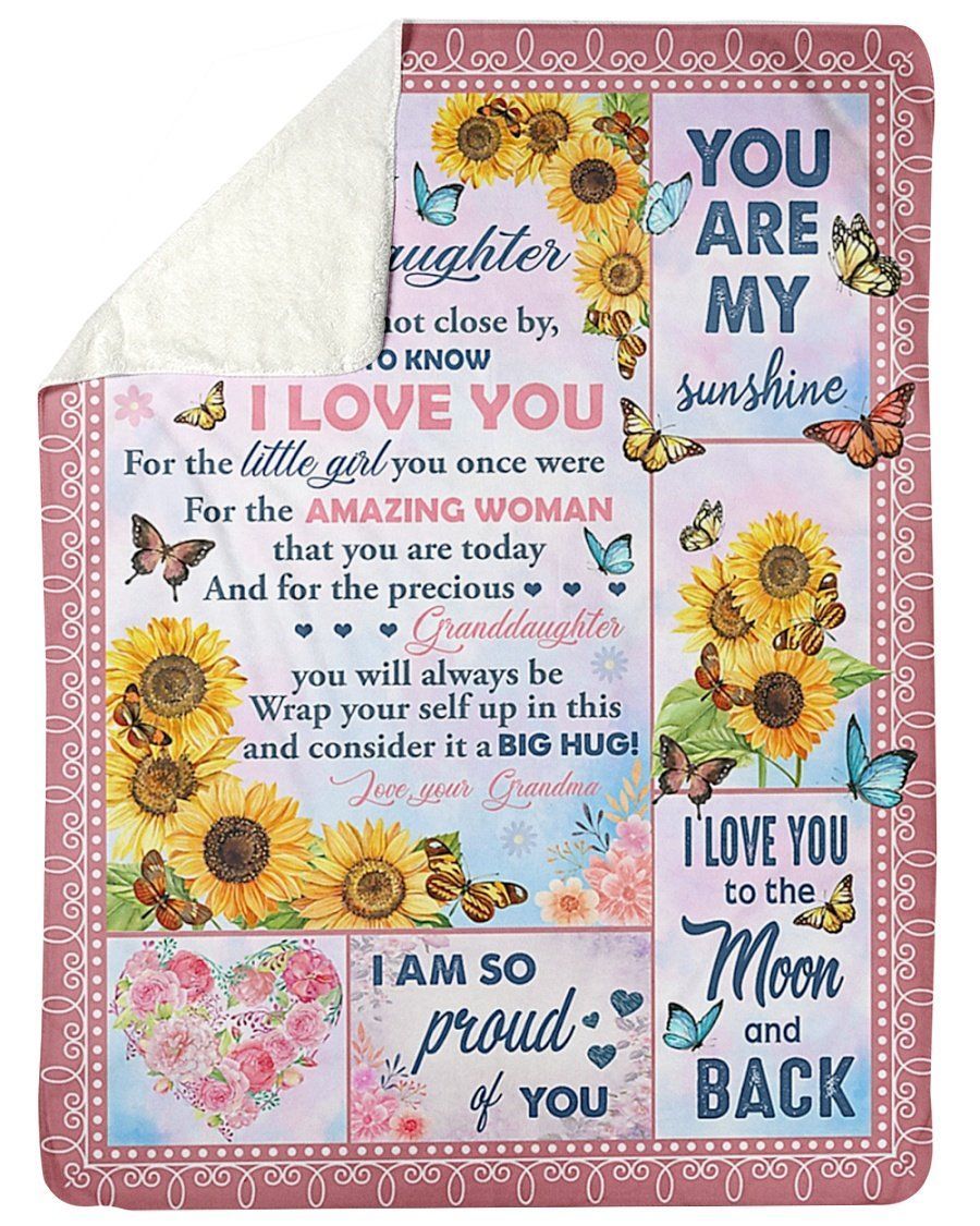 Sunflowers And Butterflies I’m So Proud Of You Grandma To Granddaughter Fleece Blanket Sherpa Blanket