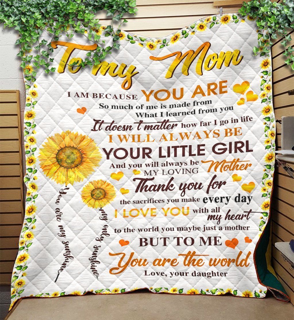 Sunflowers I Love You With All My Heart Gift For Mom Quilt Blanket
