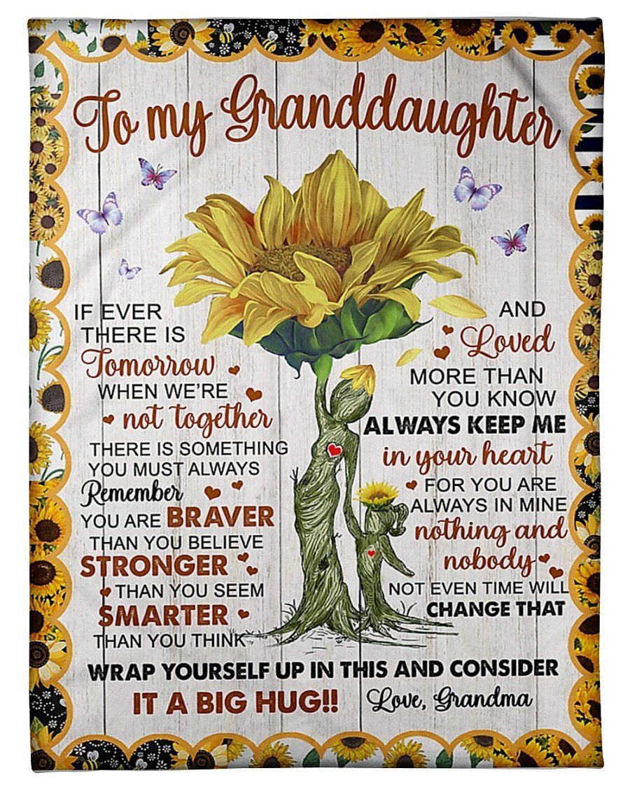 Sunflowers Mother And Baby You’re Stronger Than You Seem Grandma To Granddaughter Fleece Blanket Fleece Blanket