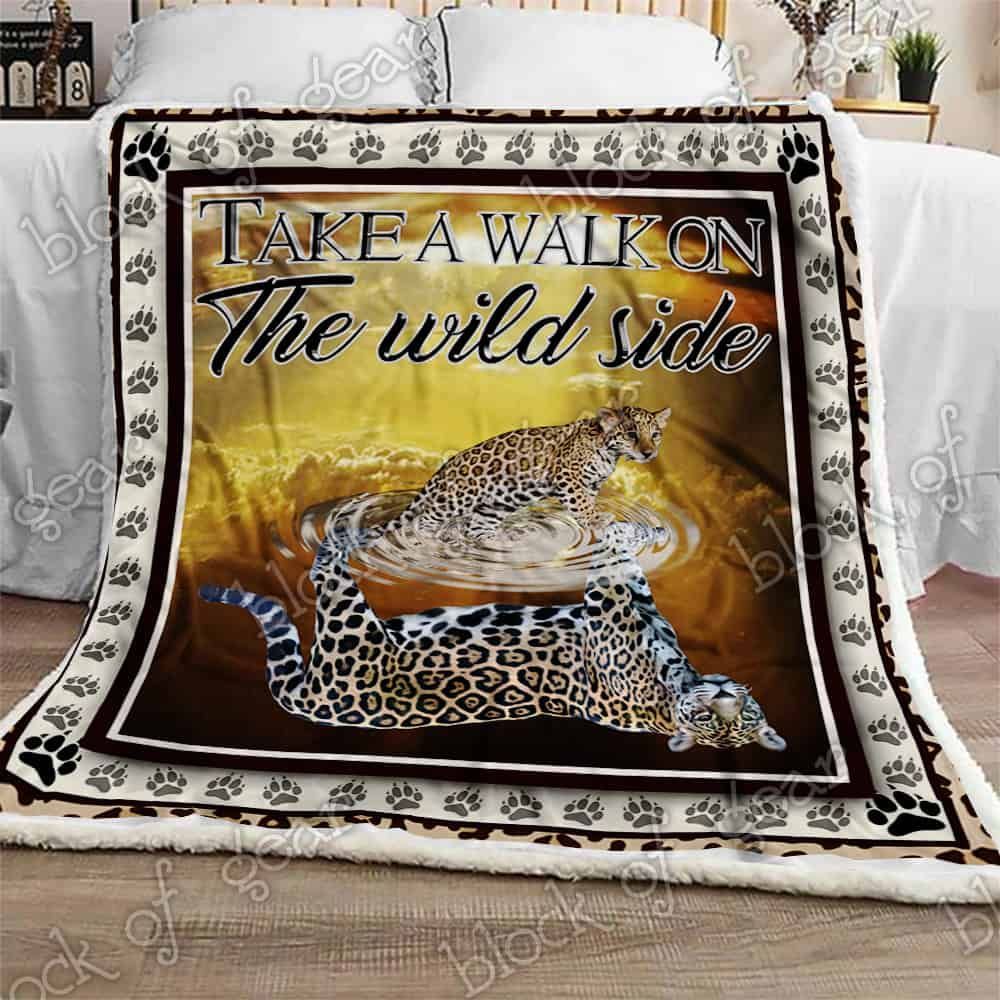Take A Walk On The Wild Side Fleece Blanket