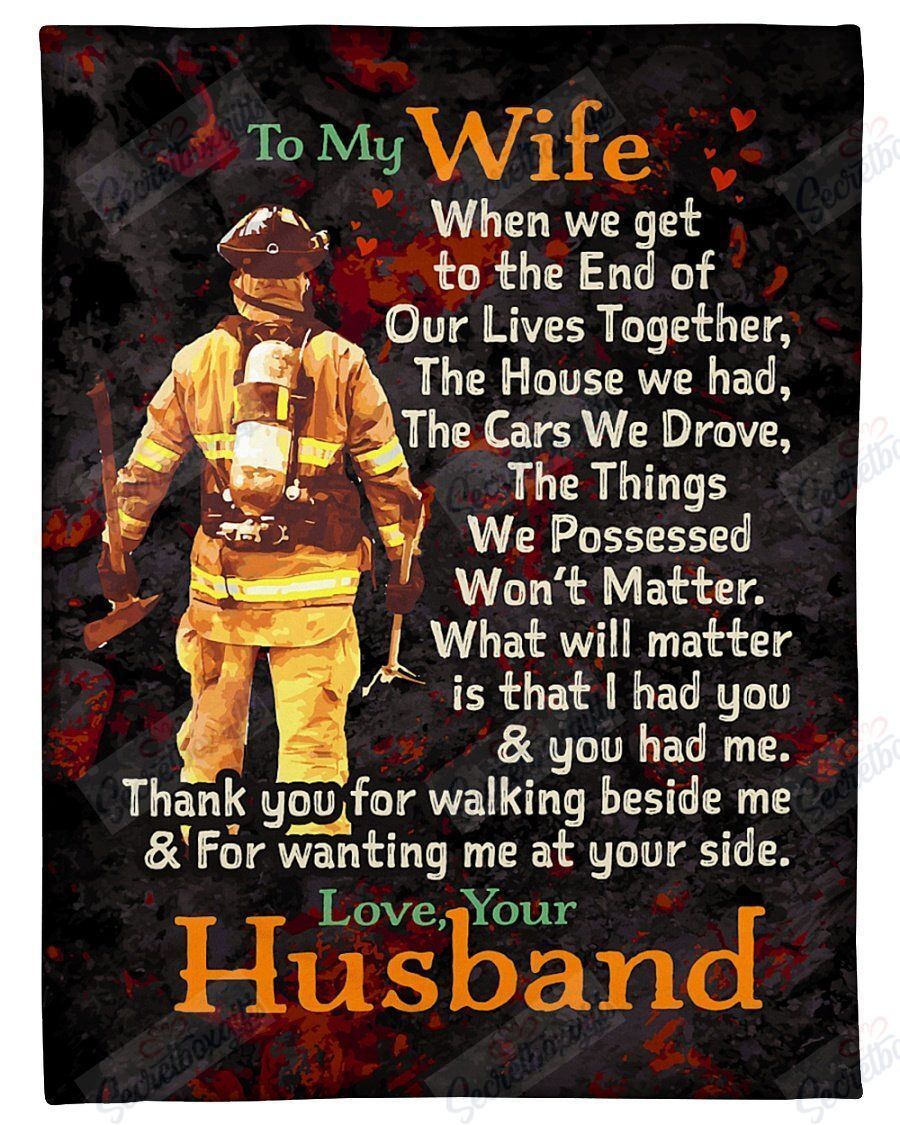 Thank For Waiting Me At Your Side Firefighters Wife Fleece Blanket