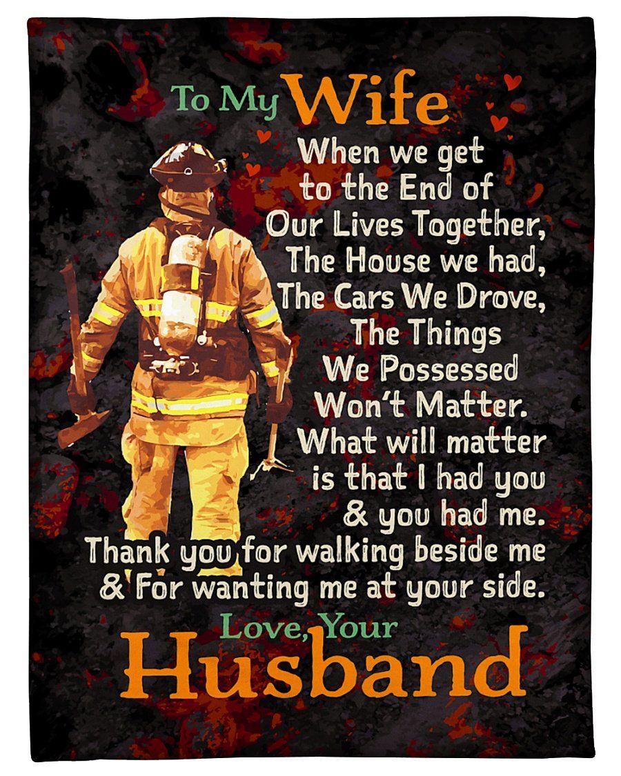 Thank For Waiting Me At Your Side Fleece Blanket Firefighter’s Wife Fleece Blanket