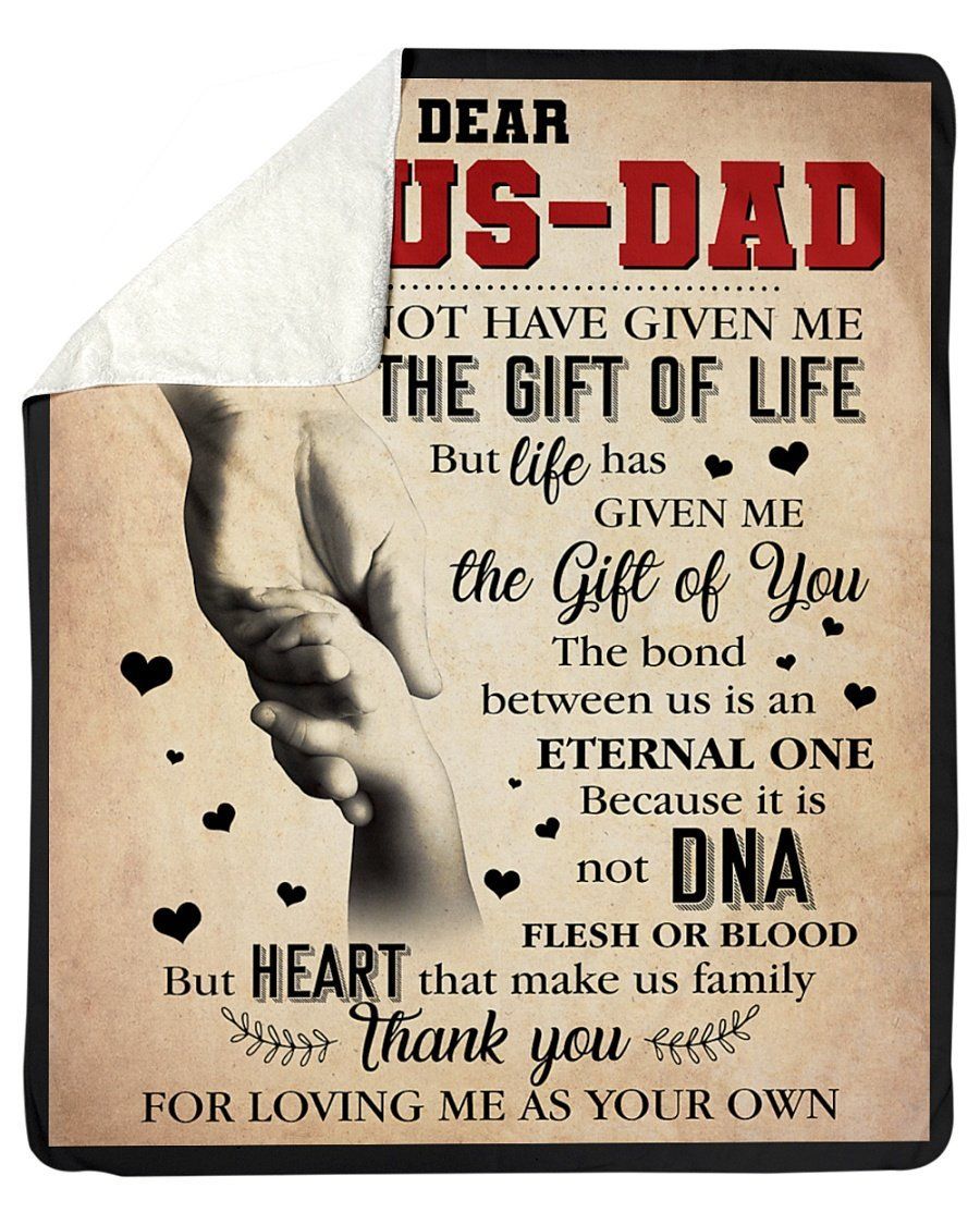 Thank You For Loving Me As You Own Fleece Blanket To Bonus Dad Sherpa Blanket