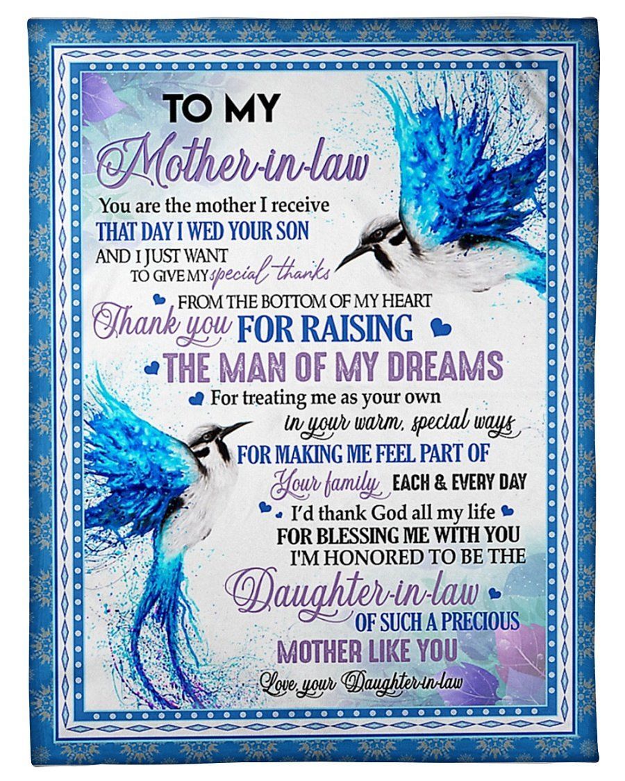 Thanks For Raising The Man Of My Dream Blue Birds To Mother In Law Fleece Blanket Fleece Blanket