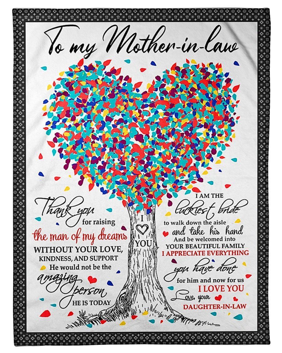 Thanks For Raising The Man Of My Dreams To Mother In Law Fleece Blanket Fleece Blanket