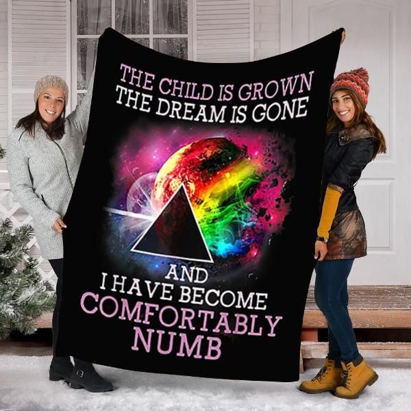 The Child Is Grown The Dream Is Gone Comfortably Numb Sherpa Fleece Blanket