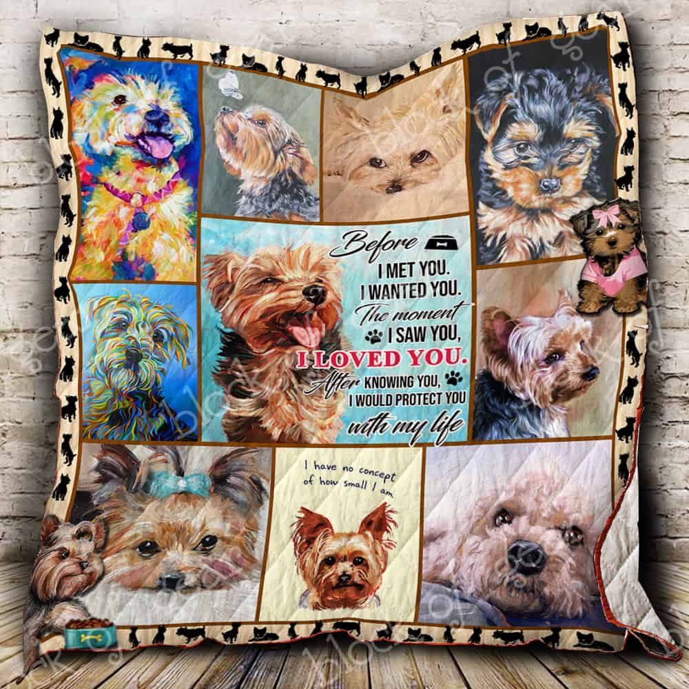 The Moment I Saw You I Love You Yorkie Quilt Blanket ABC24106881