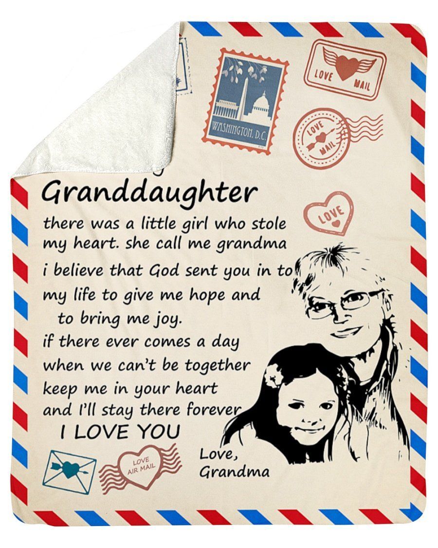 There Was A Little Girl Stole My Heart To Granddaughter Airmail Sherpa Blanket