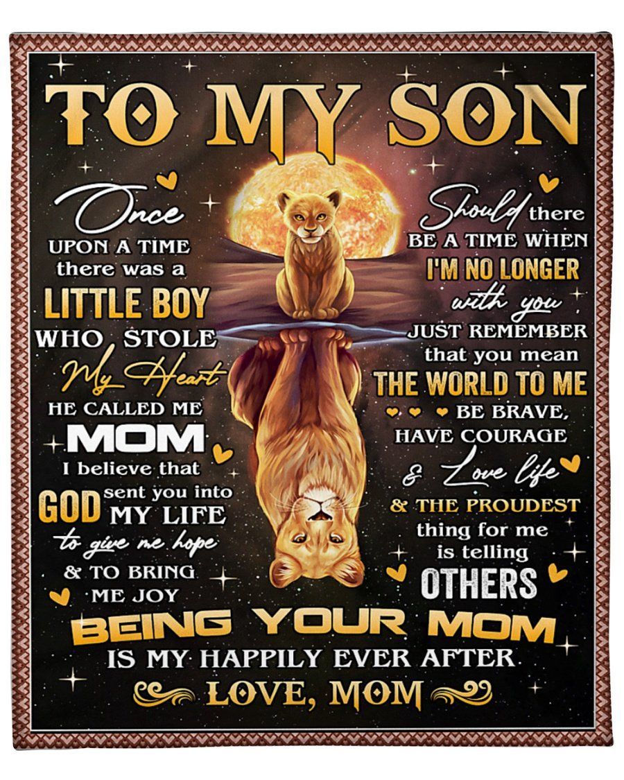 There Was Little Boy Stole Heart Lion Mom To Son Fleece Blanket Fleece Blanket