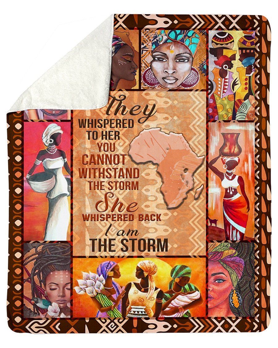 They Whispered To Her I Am The Storm Fleece Blanket Sherpa Blanket