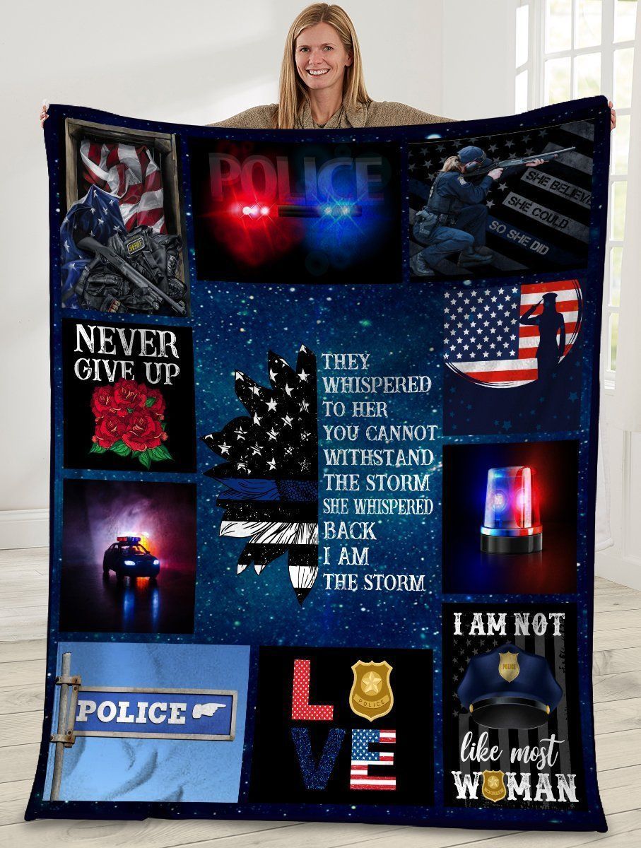They Whispered To Her You Cannot Withstand The Storm Police American Flag Fleece Blanket