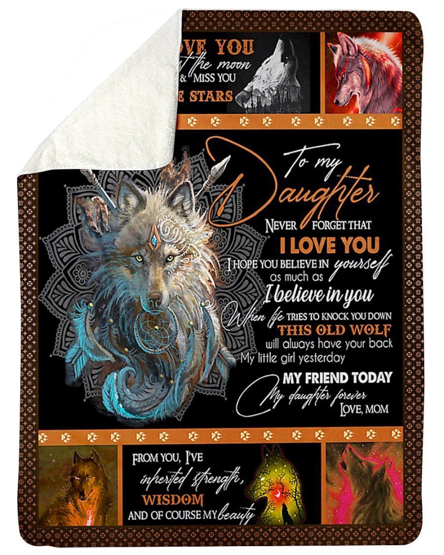 This Old Wolf Will Always Have Your Back Fleece Blanket To Daughter Sherpa Blanket