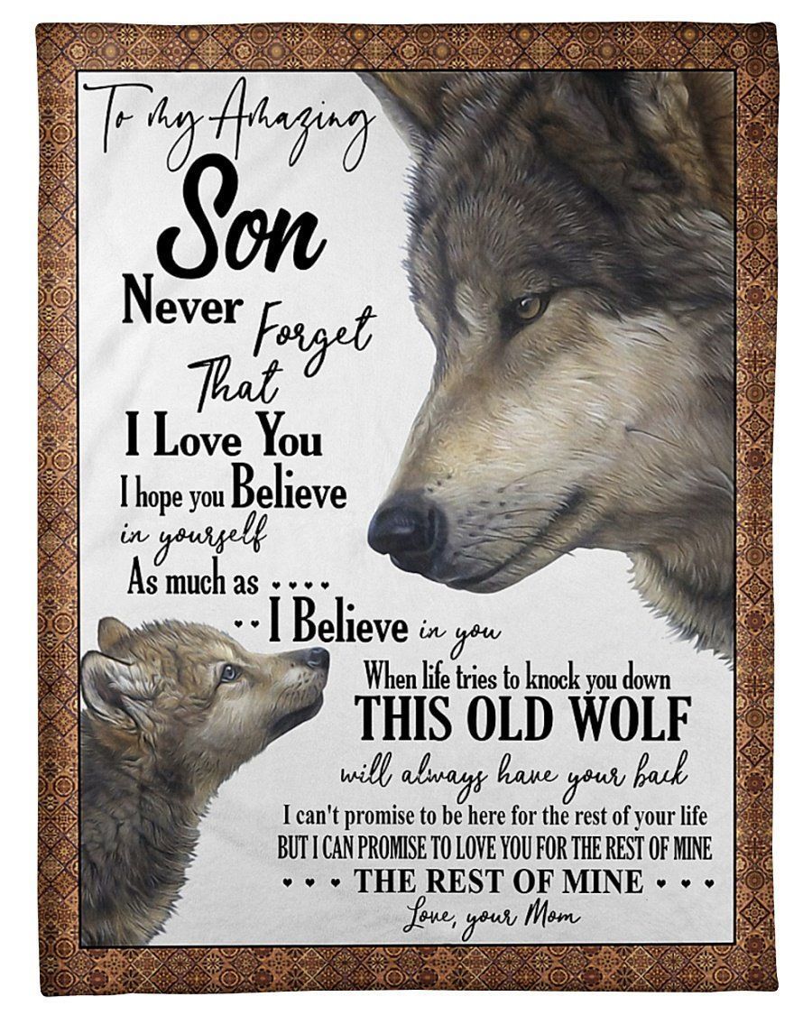 This Old Wolf Will Always Have Your Back Lovely Message Gifts For Son Fleece Blanket