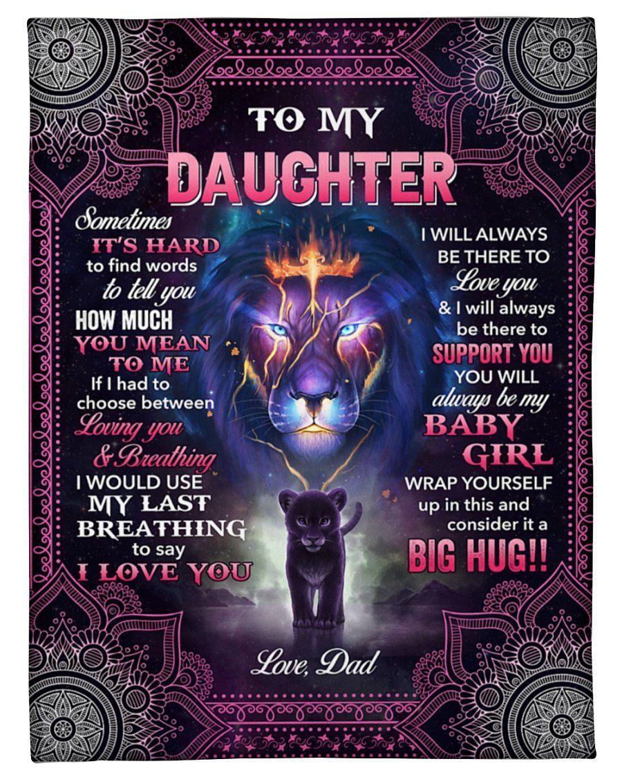 Thunder Lion Dad To Daughter You’ll Always Be My Baby Girl Fleece Blanket Fleece Blanket