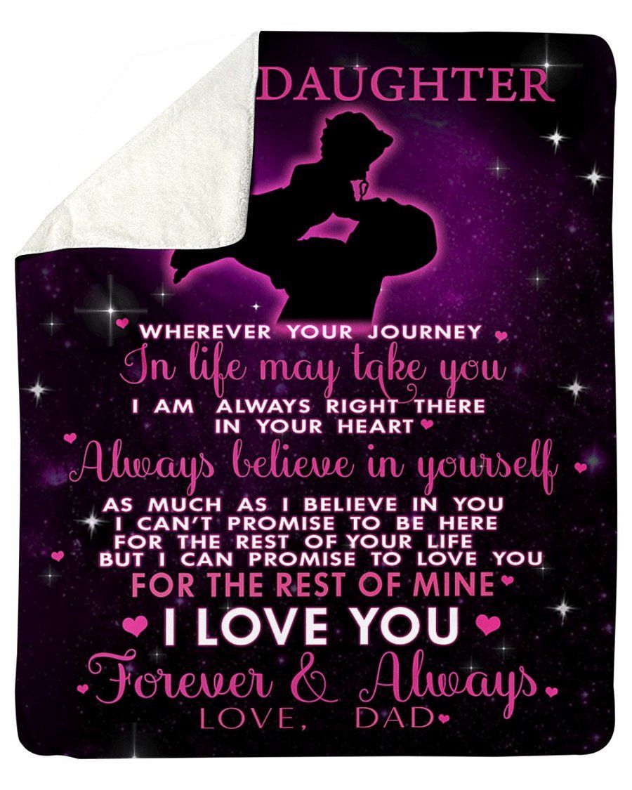To Daughter Always Believe In Yourself As Much As I Believe In You Fleece Blanket Sherpa Blanket
