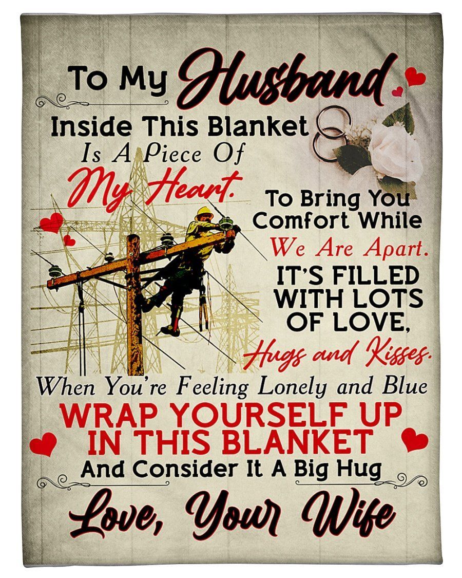 To Lineman Husband Wrap Yourself Up In This Blanket Fleece Blanket Fleece Blanket