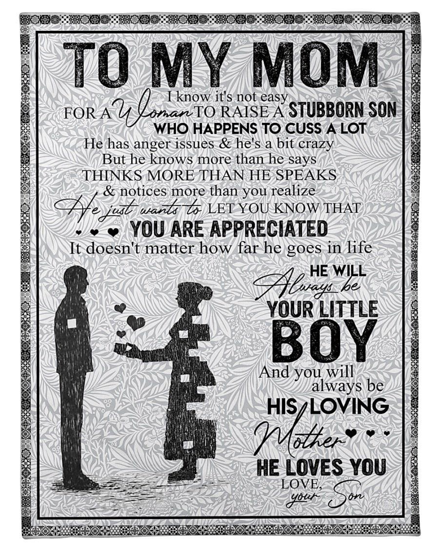 To Mom Fleece Blanket I Know It’s Not Easy Fleece Blanket