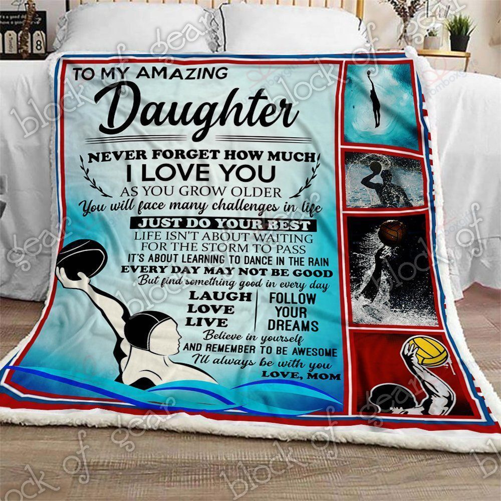 To My Amazing Daughter Water Polo Sherpa Fleece Blanket