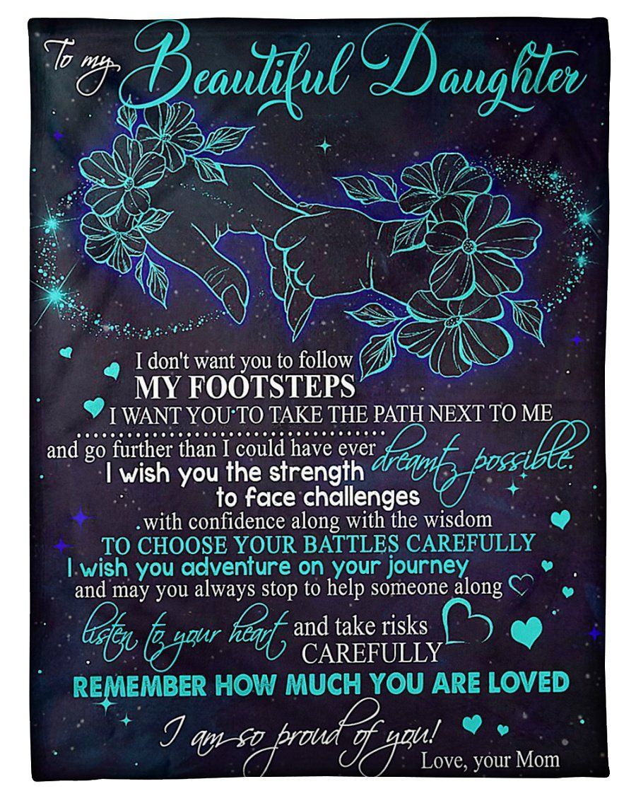 To My Beautiful Daughter Remember How Much You Are Loved Gifts From Mom Fleece Blanket