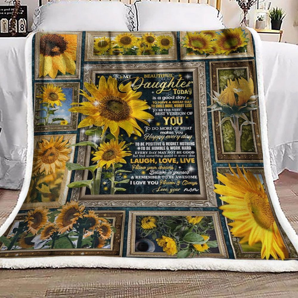 To My Beautiful Daughter Sunflower Sherpa Fleece Blanket