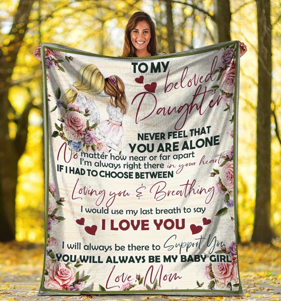 To My Beloved Daughter Mom And Daughter Soft Fleece Blanket