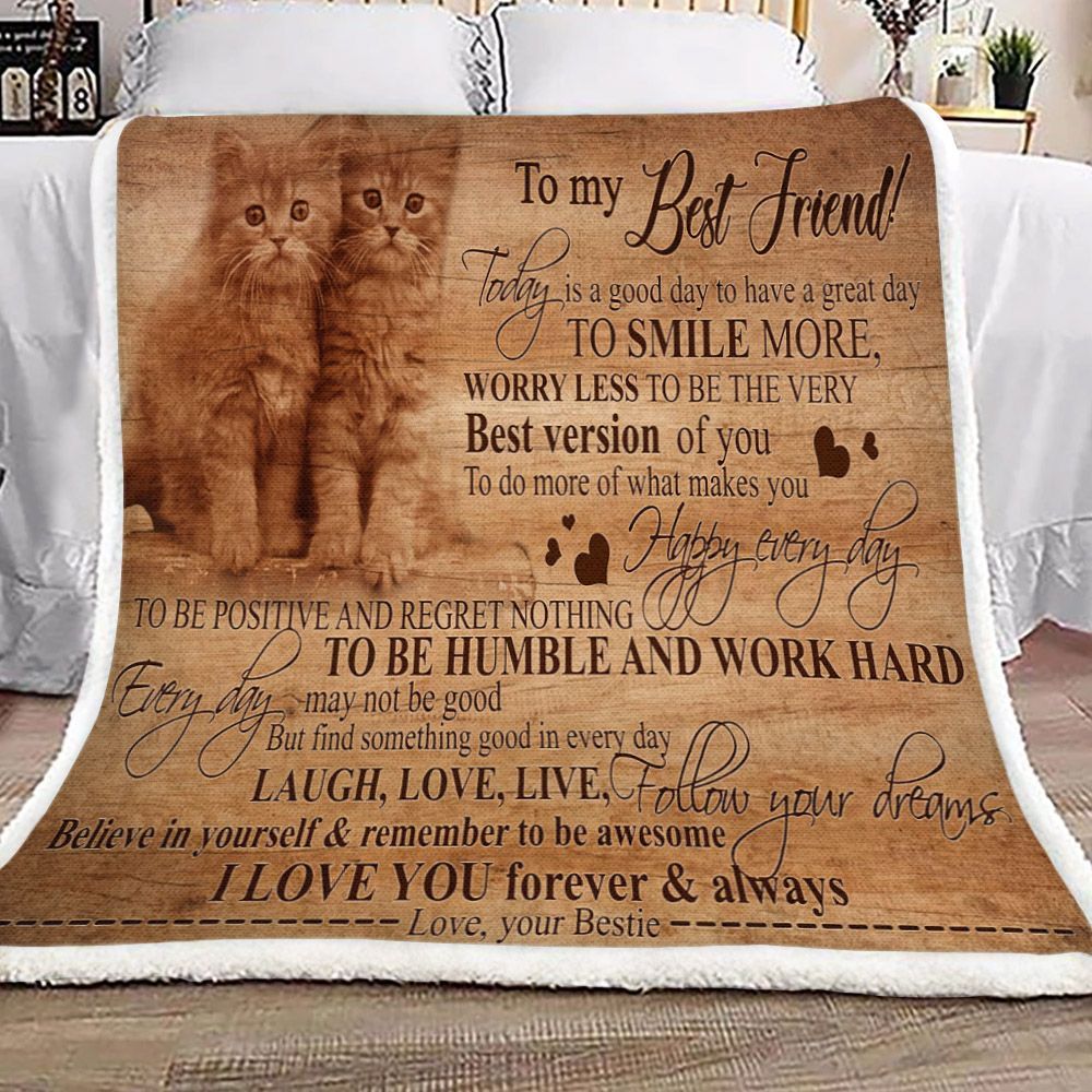 To My Best Friend Cat Sherpa Fleece Blanket