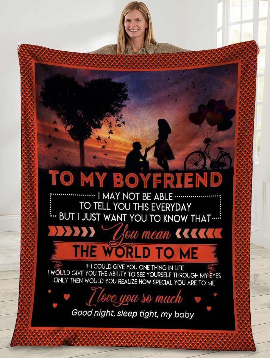 To My Boyfriend I May Not Be Able To Tell You Fleece Blanket