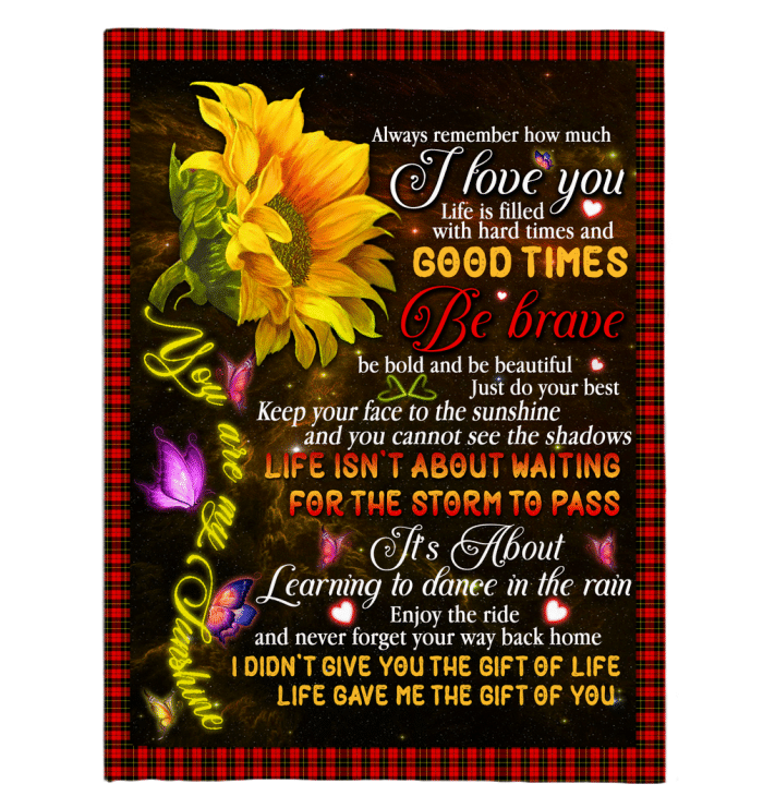 To My Daughter Always Remember How Much I Love You Sunflower Fleece Blanket Fleece Blanket