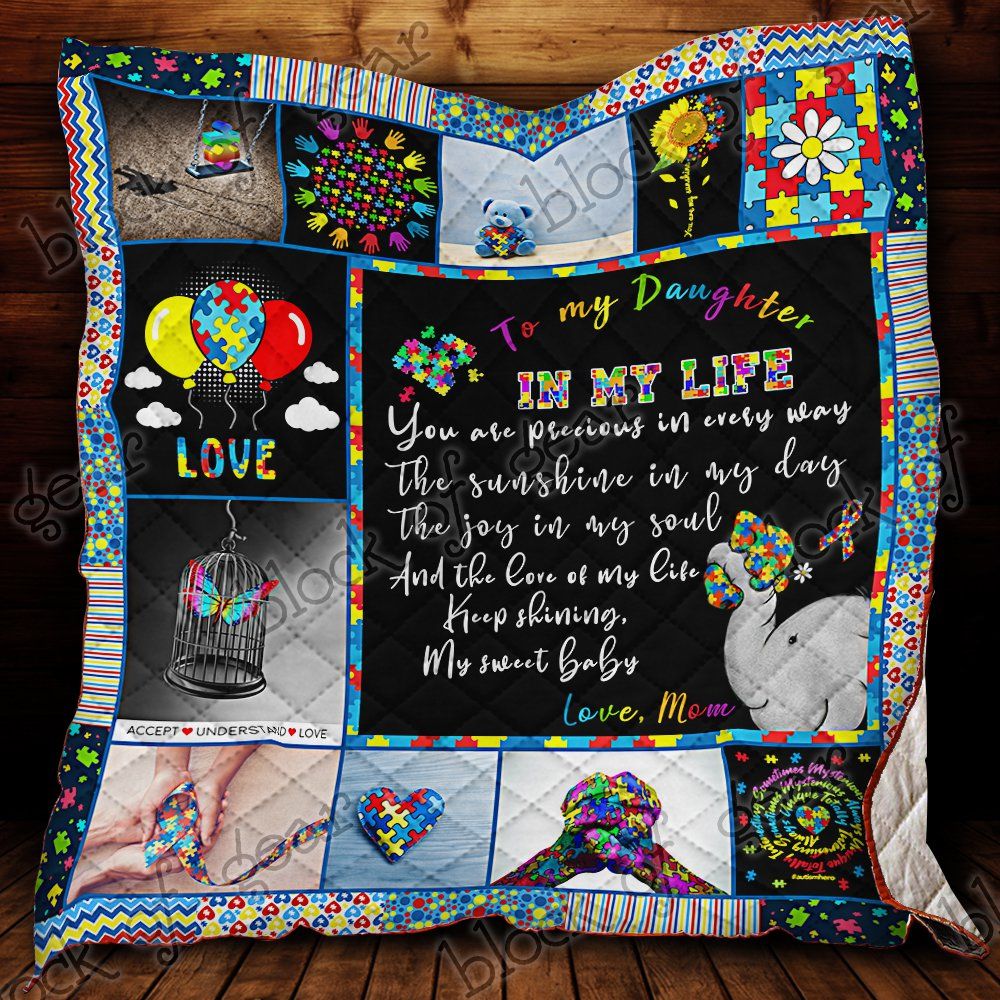 To My Daughter Autism Awareness Quilt Nh59Sc Dhc11123841Dd