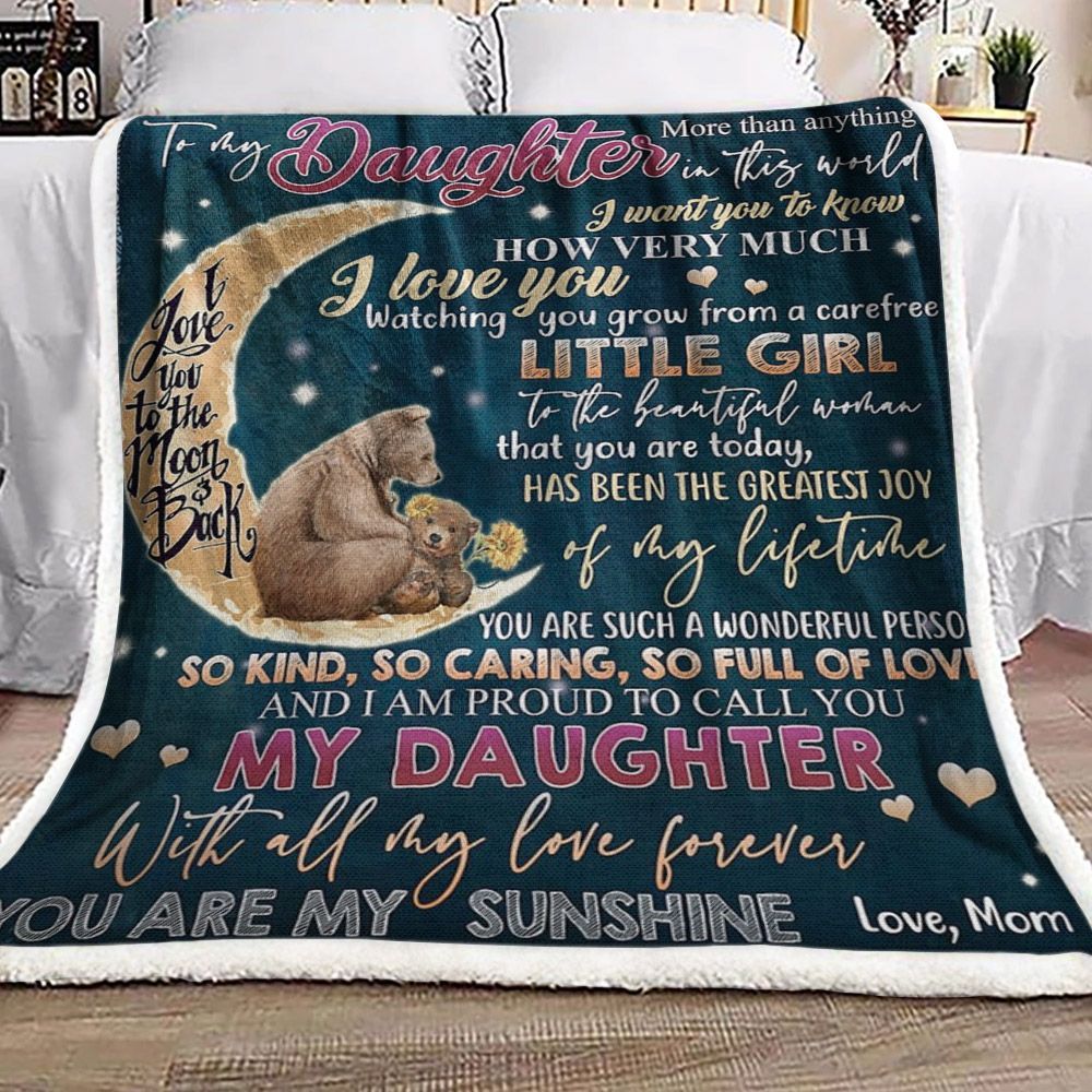 To My Daughter Bears And Moon Sherpa Fleece Blanket