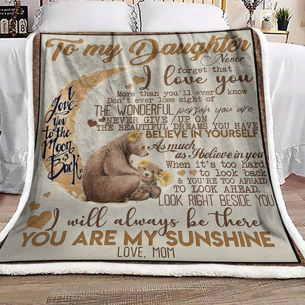 To My Daughter Bears And Moon Sherpa Fleece Blanket