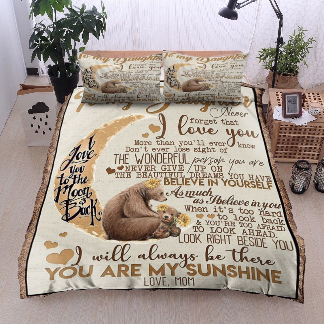 To My Daughter Bears And Moon Bedding Set