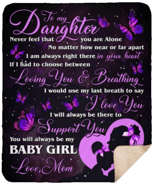 To My Daughter Butterfly Sherpa Fleece Blanket