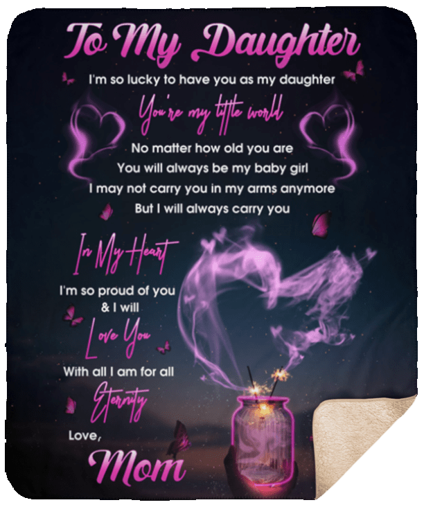 To My Daughter Sherpa Fleece Blanket