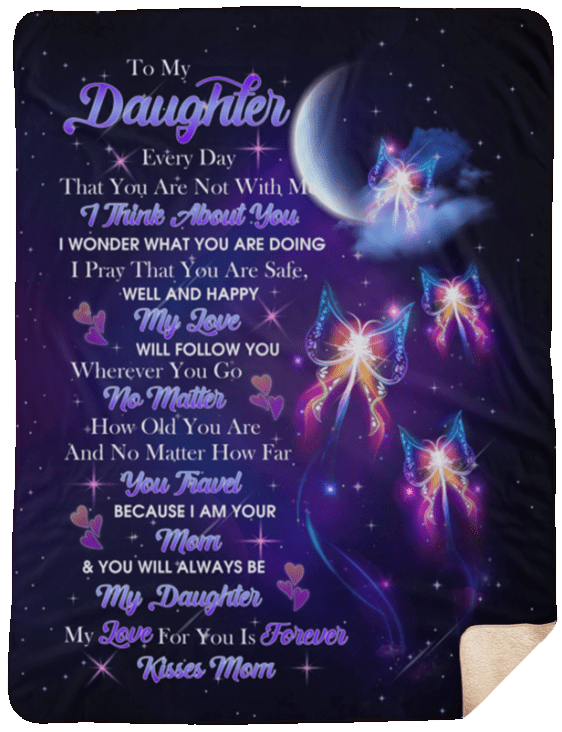 To My Daughter Sherpa Fleece Blanket