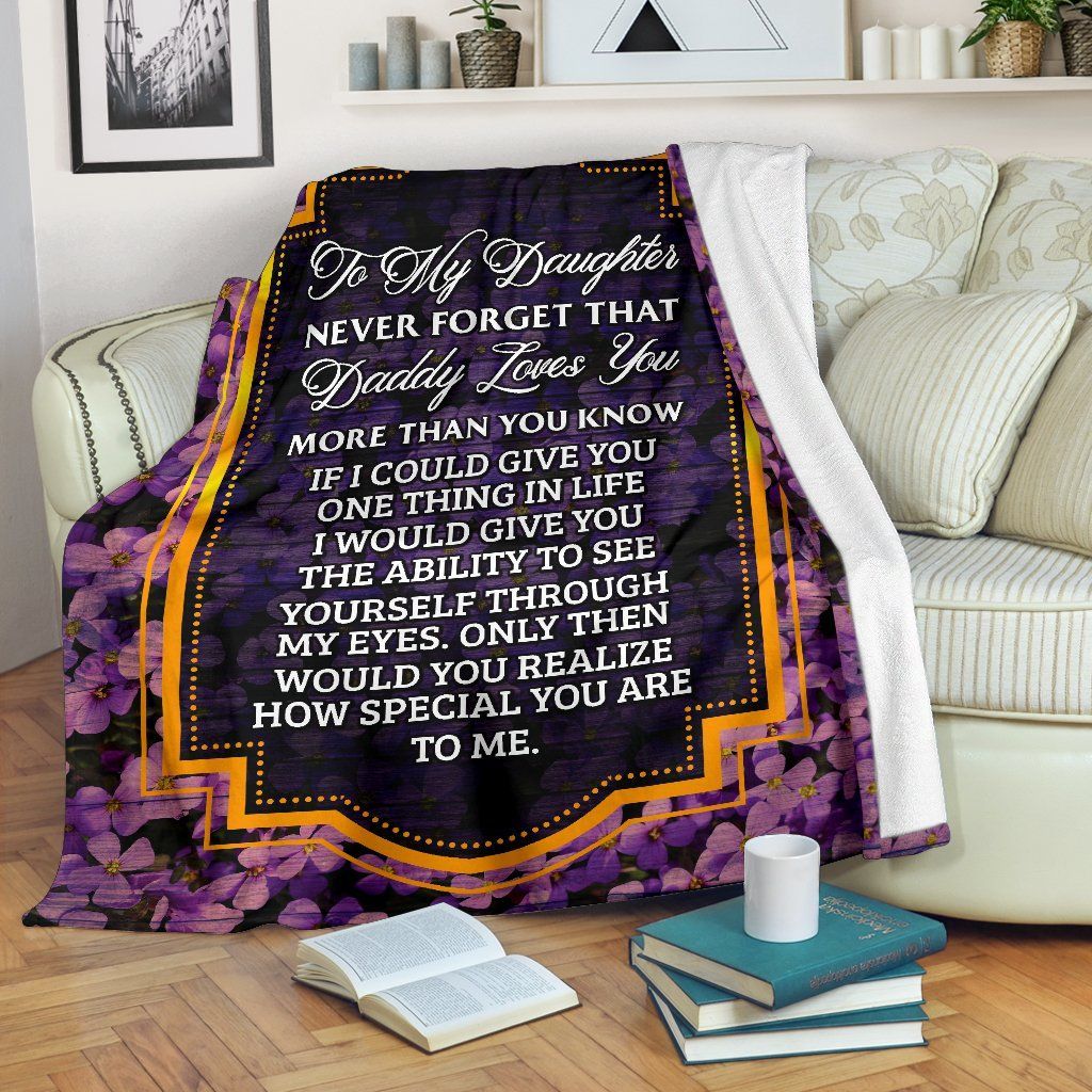 To My Daughter Dad Sherpa Fleece Blanket