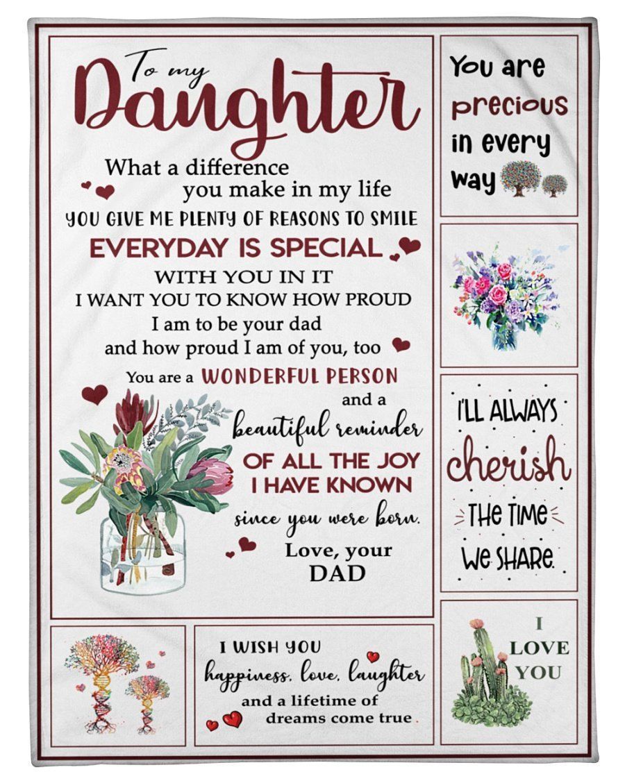To My Daughter Everyday Is Special You Are Wonderful Person Blanket From Dad Fleece Blanket