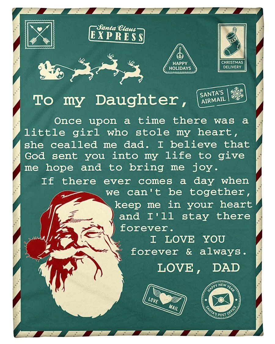 To My Daughter Fleece Blanket Stay There Forever Santa Fleece Blanket