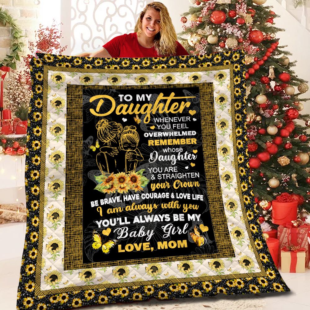 To My Daughter From Mom BBB111127HT Quilt Blanket