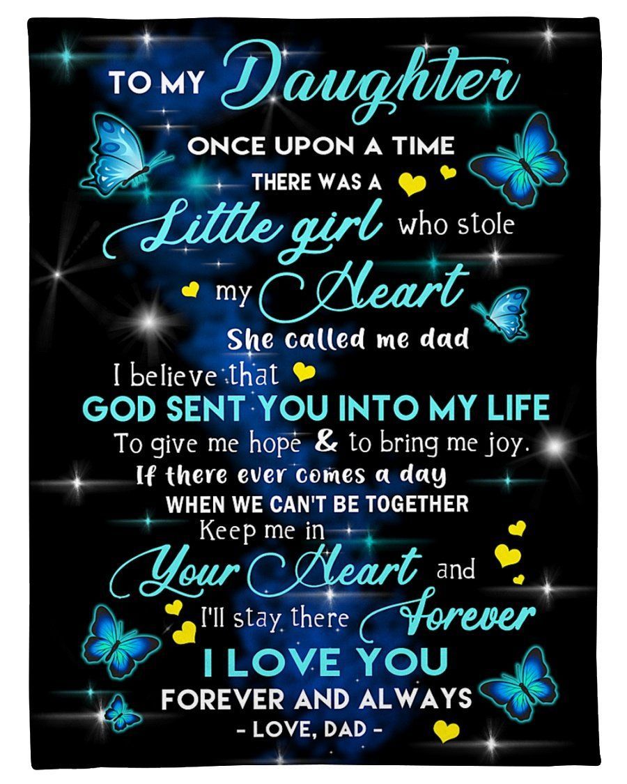 To My Daughter I’ll Stay There Forever Fleece Blanket Fleece Blanket